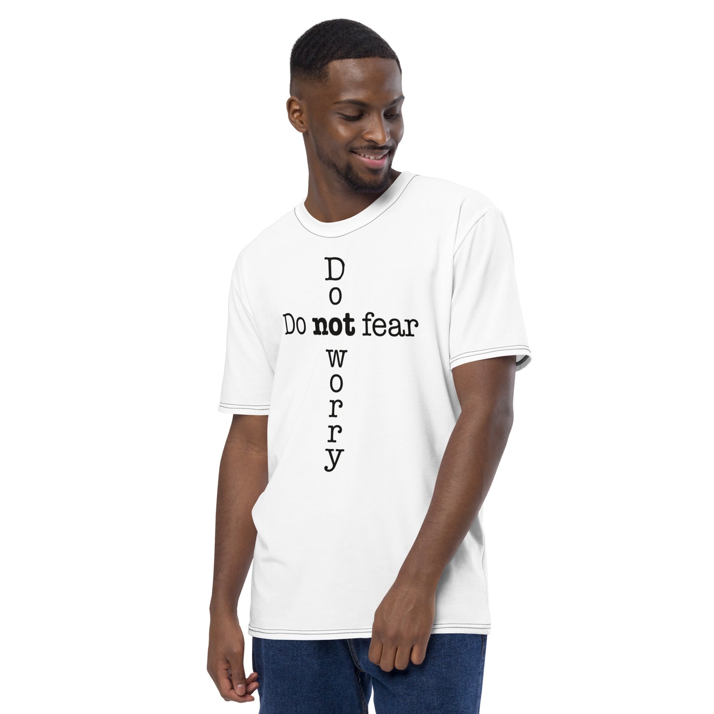 'Do not fear Do not Worry' cross Men's t-shirt - White w/ black stitching