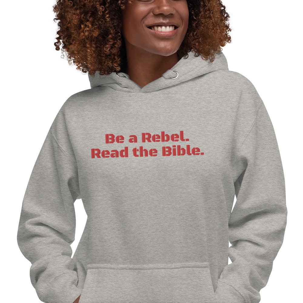 'Be a Rebel. Read the Bible.' Embroidered Red BlackOps Font Premium Hoodie - White or Grey