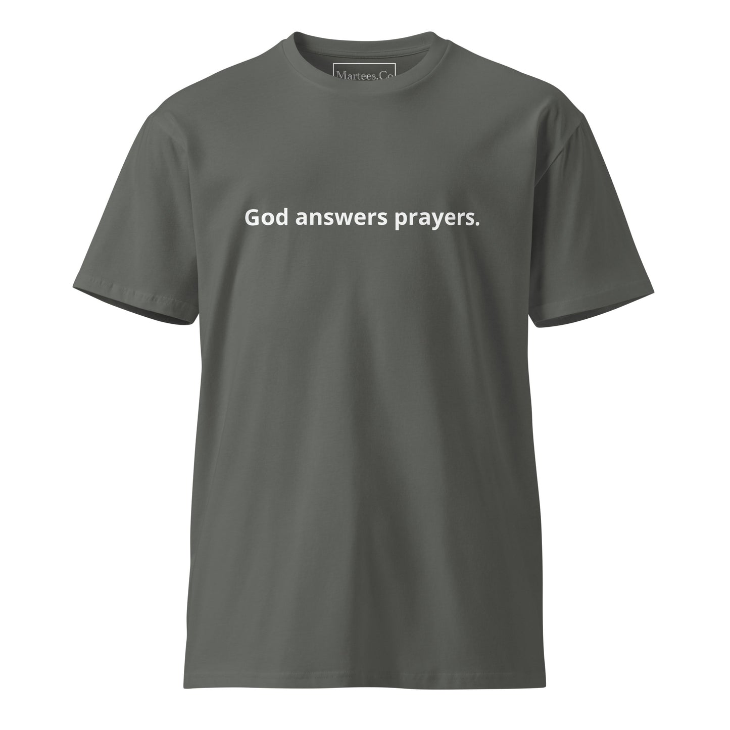 'God answers prayers.' Unisex premium t-shirt